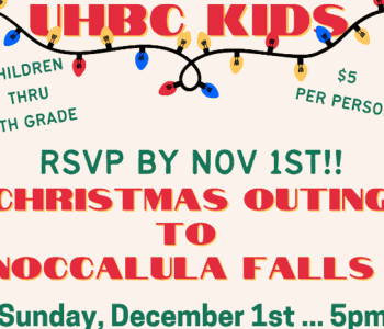 UHBC Kids: Christmas Outing to Noccalula Falls